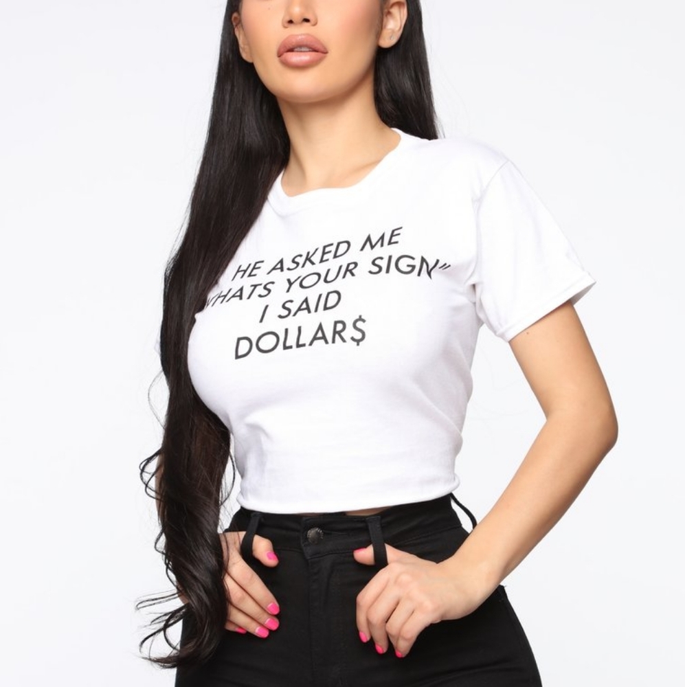 Fashion Nova My Sigh Is Dollars Top